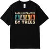 Trendy For Unisex Summer Tshirt Easily Distracted By Trees With Colorful Tree Icons Short Sleeve Travel Oneck Unisex Tshirt