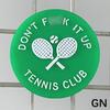 Tennis Damper,Spicy/Aggressive Reminder To Keep You On Your Tennis Game,Funny Tennis Vibration Dampener,Unique Tennis Gift