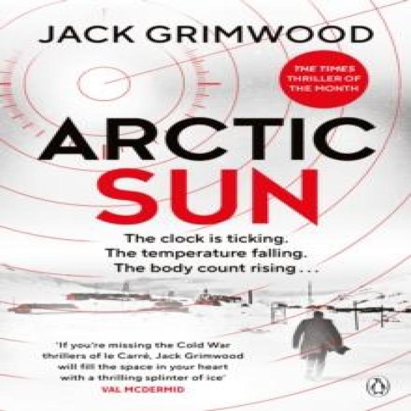 Arctic Sun by Jack Grimwood Paperback Book 9781405936729