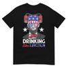 Drinking Like Abraham Lincoln 4th Of July Abe Merica Flag Us Tshirt