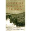 The Collected Poems of George Mackay Brown by Ed. Archie Bevan... 9780719568848