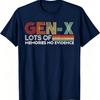 Gen X Lots Of Memories No Evidence Graphic Tshirt Casual Cotton Crew Neck Tee For Men