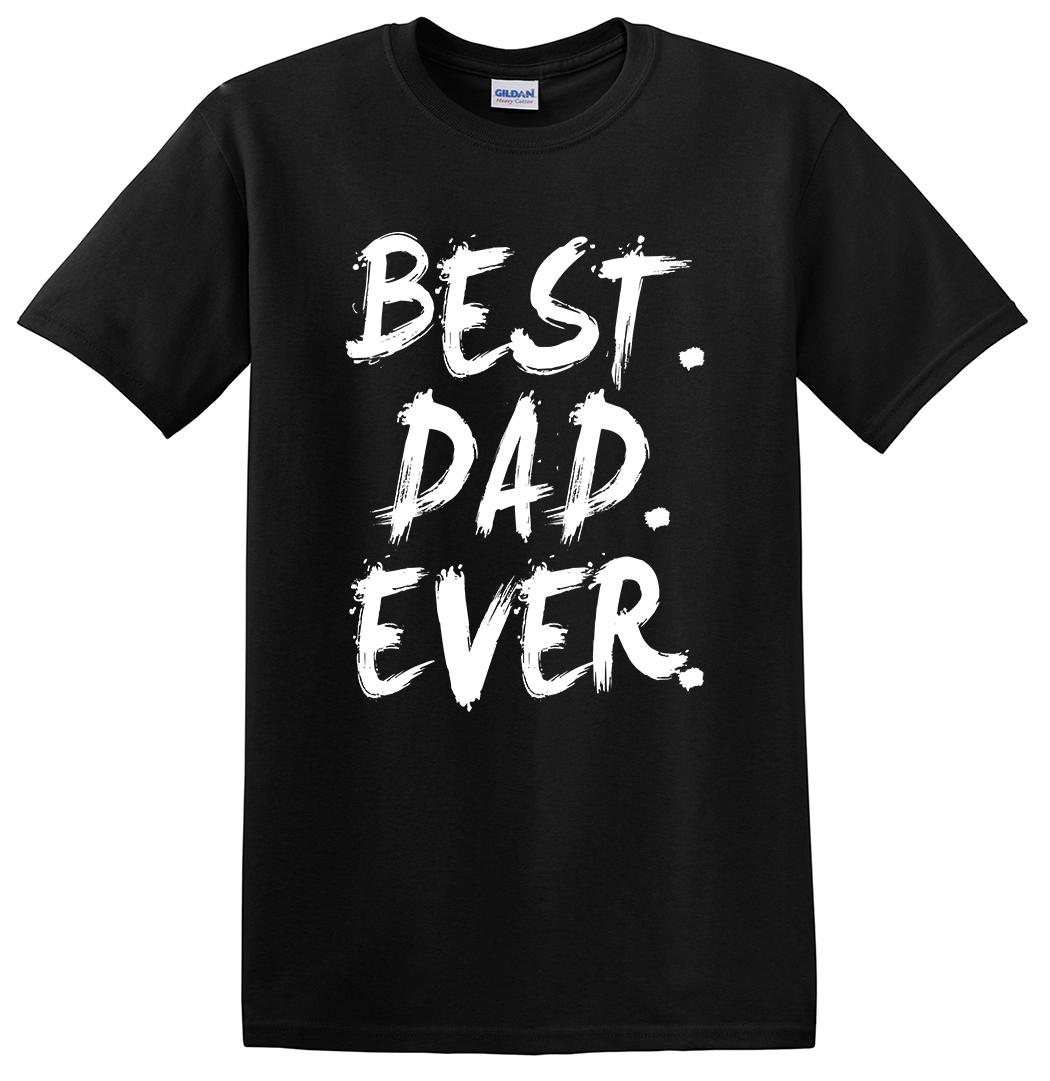 Best Dad Ever Funny Father s Day Gift T-Shirt Mom Family Kids Baby Love Beer 2XL
