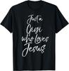 Cute Christian Mother's Day Gift Just a Gigi Who Loves Jesus T-Shirt