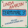7inch Record LINDA MARTIN  Terminal 3 CBSA4456 CBS 1984 Europe Pop Used