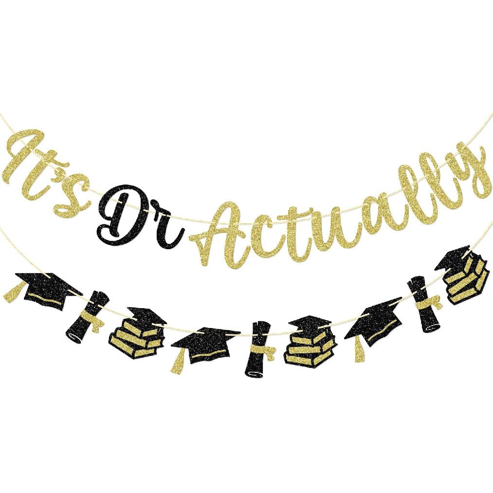 Qttier It s Dr Actually Banner, Phd Graduation Decorations, Congrats PHD Decor, Pre-strung Doctorate Graduation Banner, Gold and Black Glitter