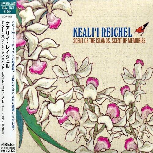 

Лучшее от Keali i Reichel: Запах островов, запах воспоминаний