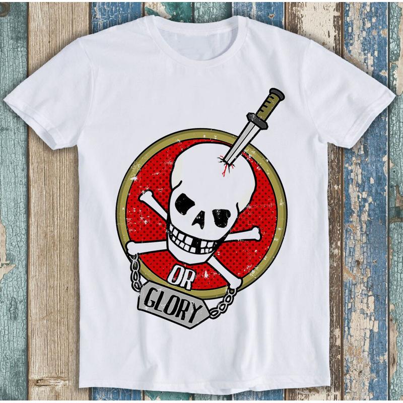 Skull And Crossbones Or Glory T-shirt XXXL