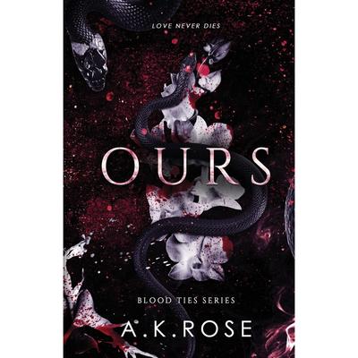 Ours Paperback By A K Rose UKN2242