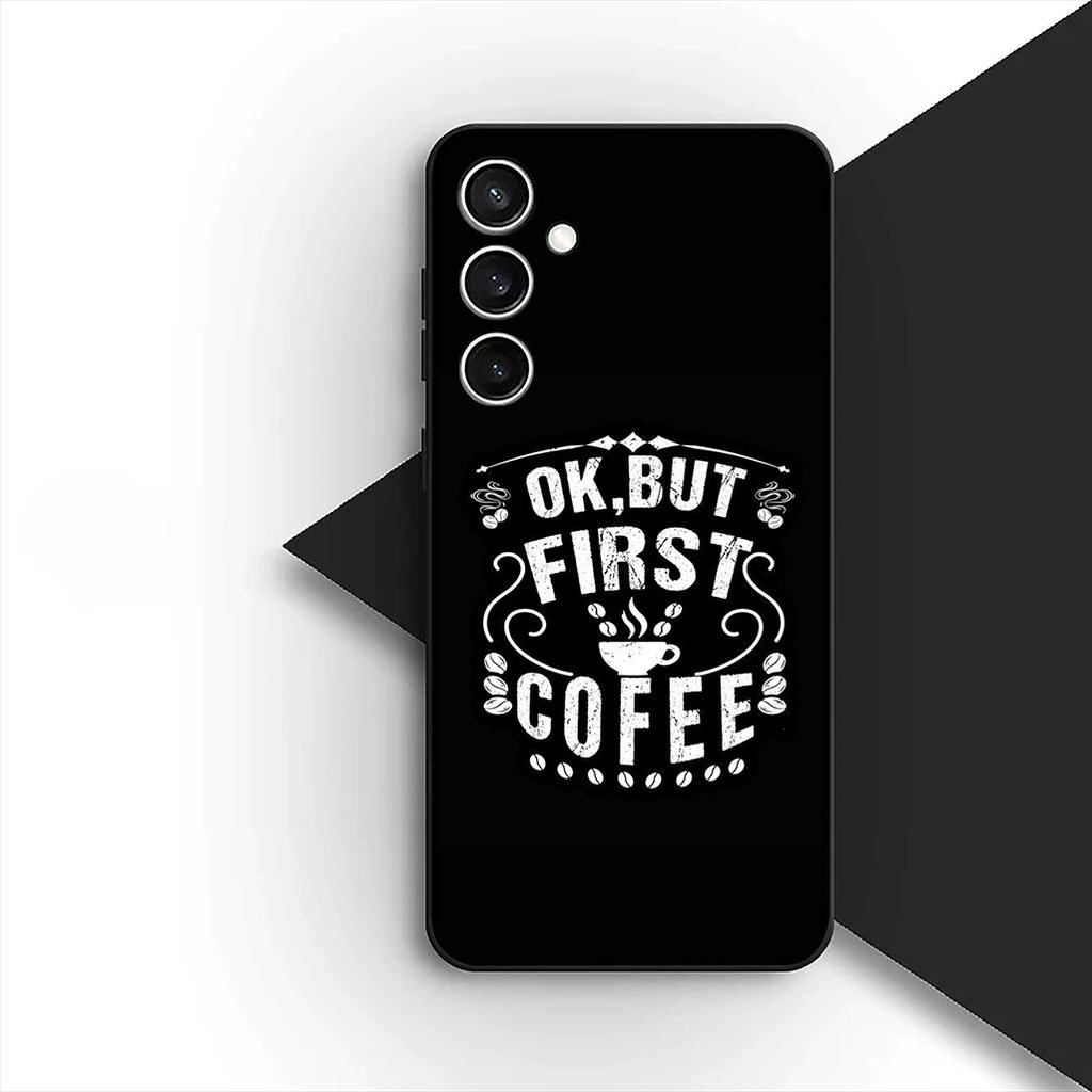 Cover for Samsung Galaxy S10 S8 S9 Plus A33 A34 A31 70 A71 A72 Note 20 9 8 S10E Casing Phone Case OK But First Coffee Book