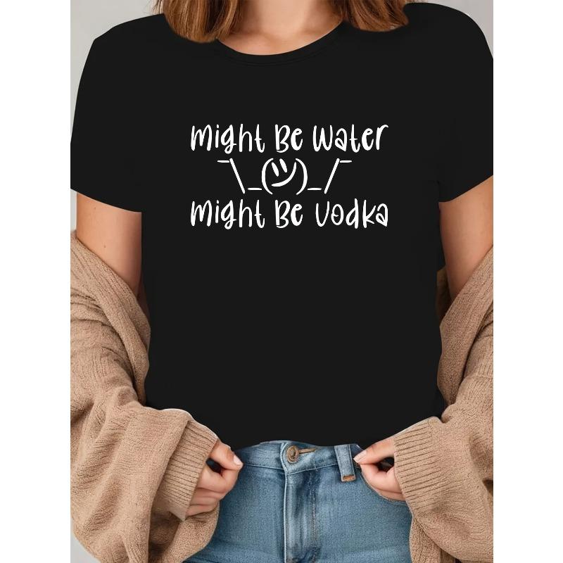 

It Could Be Water or Vodka - A Fun Graphic Tee, A Must-Have for Trendy Outfits S чёрный