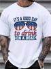 Plus Size IT'S A GOOD DAY TO DRINK ON A BOAT Print T-shirt, Men's