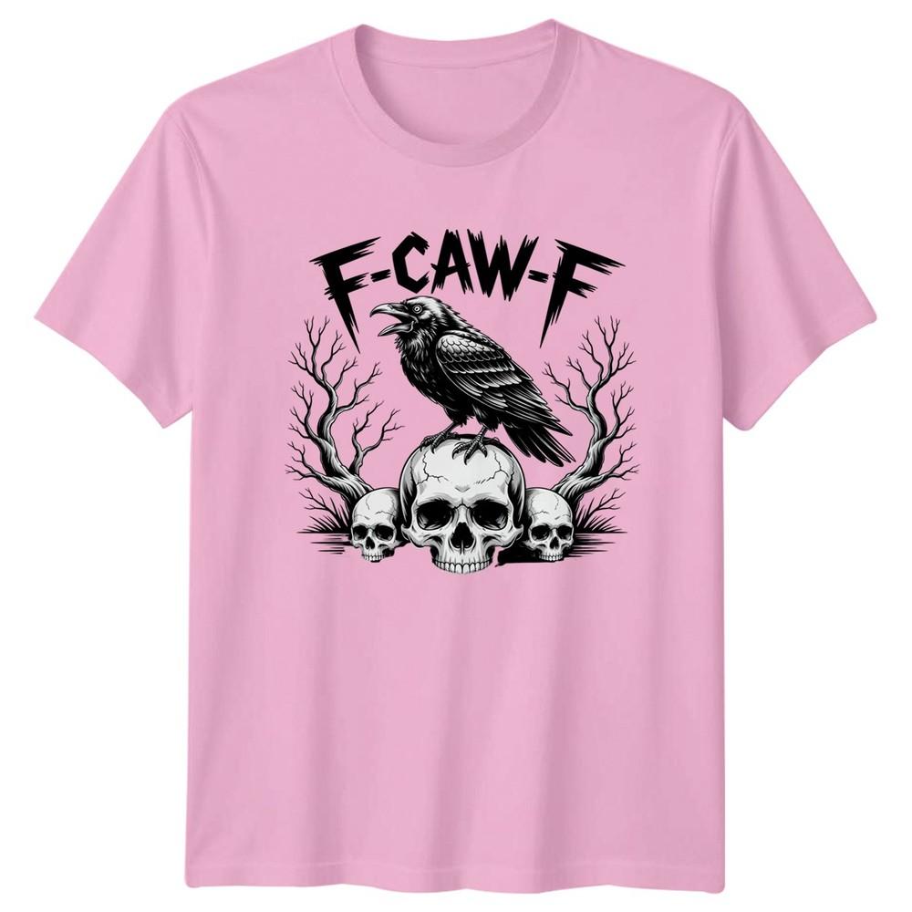 

F-Caw-F Raven Skull Birds Animals Mens T-Shirt Womens Tee Graphic Top 4XL