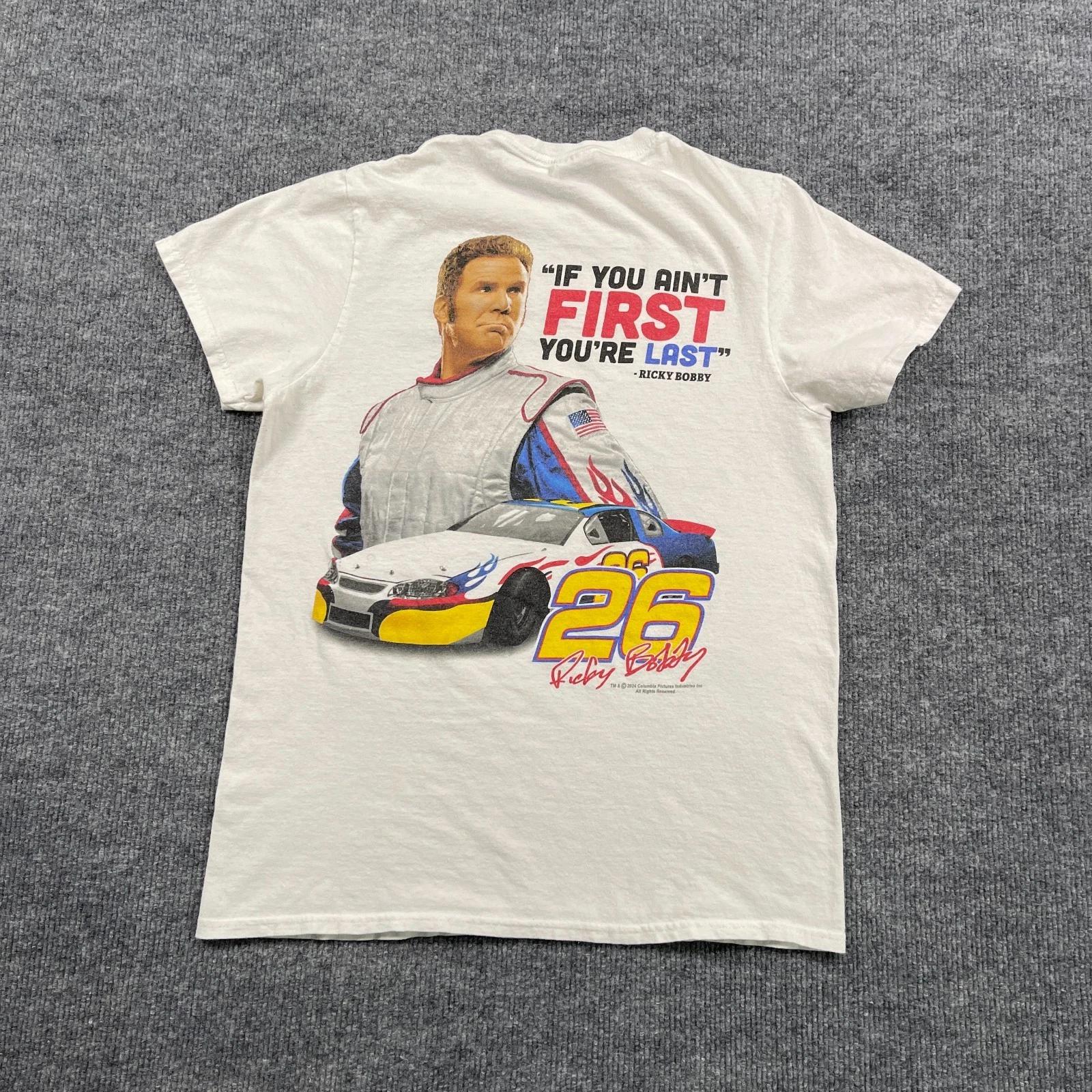 Talladega Nights The Ballad Of Ricky-Bobby Comedy Shirt Small 17x23 White 3XL