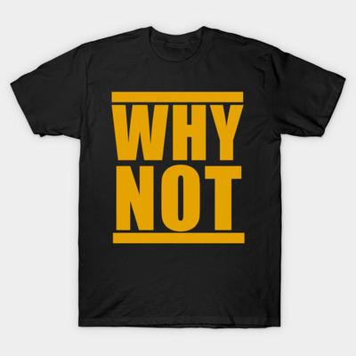 Asian Size Men Black Print T-shirt Why Not No-Cut Print Cotton Tshirt