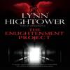 The Enlightenment Project by Lynn Hightower Hardback Book 9780727850881