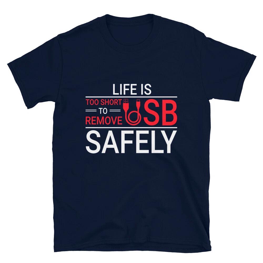 Remove USB Safely Programmer Programming Coding Geek T-Shirt S