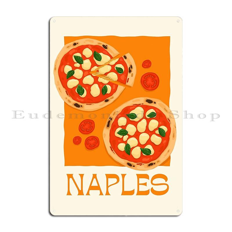 

Пицца-вечеринка в Неаполе, Италия, Металлическая табличка, Постер, Декор для бара, пещеры, стен, Принт для вечеринки, Жестяная вывеска для гаража, Постер 20x30cm
