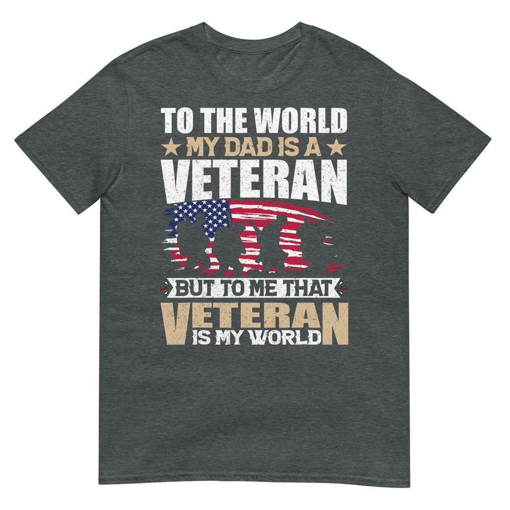 My Dad Is A Veteran Fathers Day Dad Grandpa Veteran TShirt