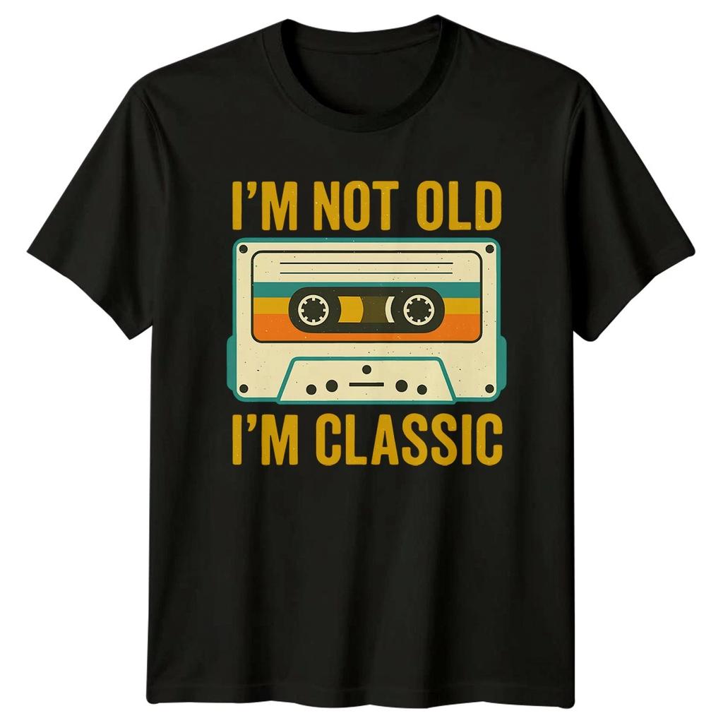 Im Not Old Im Classic T-Shirt Retro Cassette Music Lover Funny Birthday Gift
