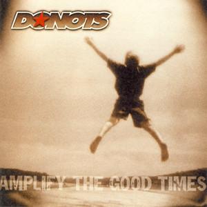 CD DONOTS - Amplify The Good Times 74321944722 BMG, Supersonic 2002 Europe Rock Used