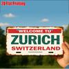 D Flatpc Vintage Metal Sign Only for Decoration Outdoor Wall Art (  ) WELCOME To ZURICH Aluminum Sign