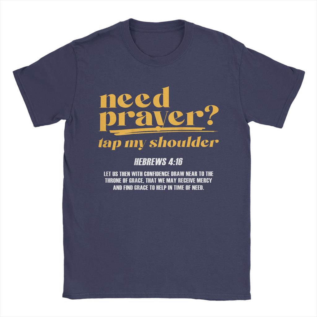 Männer brauchen Gebet Klopf mir auf die Schulter Christliche T-Shirts Tees Sommer Street Style Kurzarm-T-Shirt Rundhalsausschnitt Beliebtes Tee
