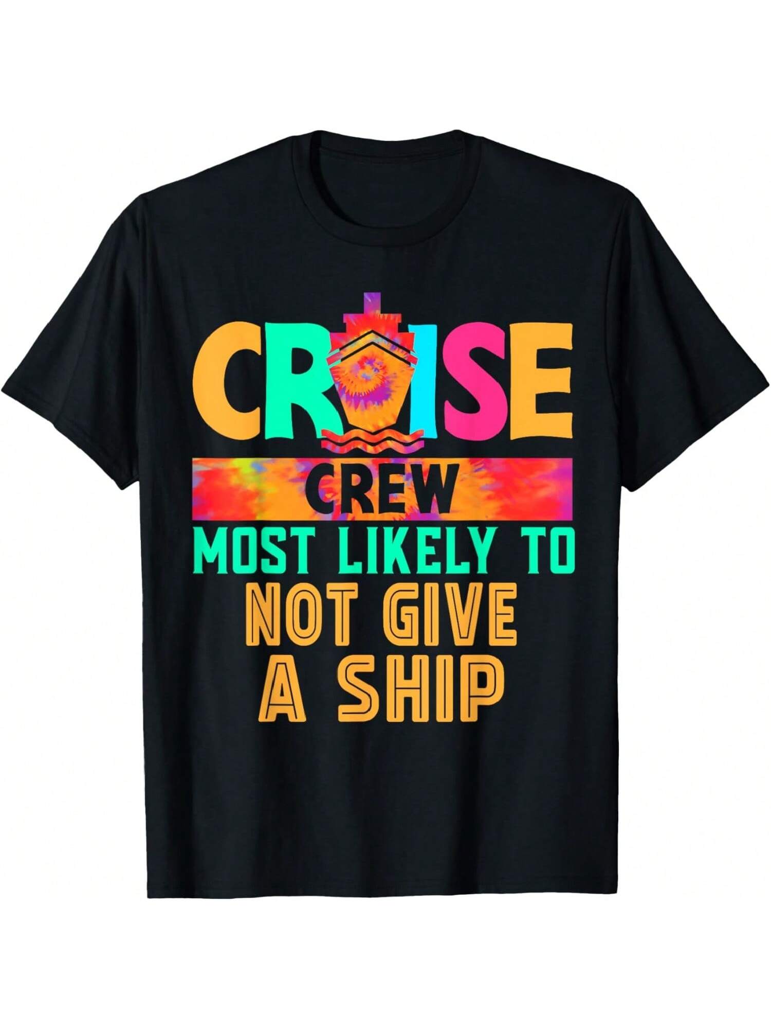 

Cruise Crew Most Likely To Not Give A Ship Hippie T-Shirt S