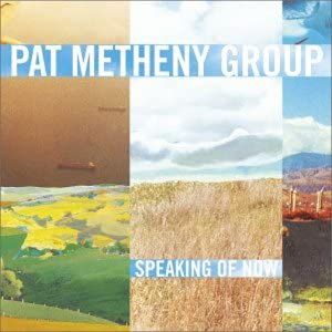 

CD PAT METHENY GROUP - Speaking Of Now WPCR11203 Warner Bros. Re 2002 Japan Jazz Used