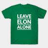 Unisex Fashion TShirt Leave Elon Alone Elon Musk Fan Design Gift Print TShirt Plus Size S-5XL T-Shirt 100%Cotton Tops O Neck Short Sleeve Tees