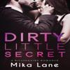 Dirty Little Secret by Mika Lane Paperback Book 9781948369466