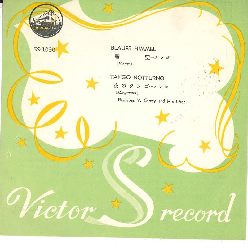 7inch Record BERNABASV. GECZY  HIS ORCH.  Blue Himmel  Tango Nottirno SS1030 VICTOR Japan New Age  Easy Listening Used