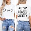Women Autism It's Not A Disability It's A Different Ability Fashion Casual Short Sleeve T-shirt Graphic Tshirts Women T Shirts