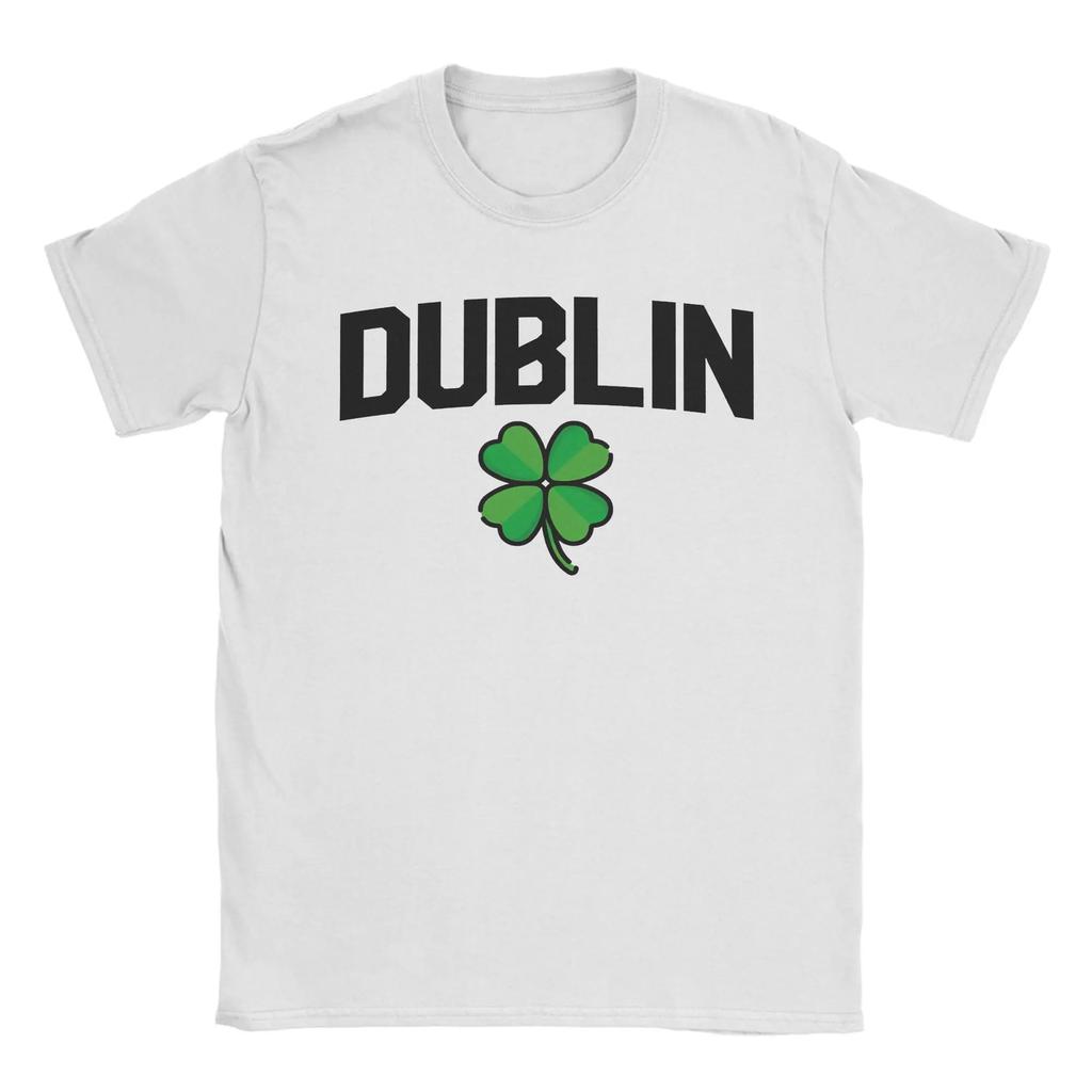 Funny Irish Dublin Ireland Tshirts Unisex Crew Neck 100 Cotton T Shirts Short Sleeve Tees Summer Clothing