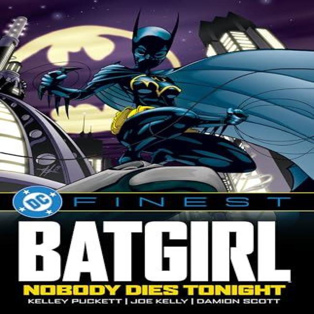 DC Finest Batgirl Nobody Dies Tonight by Kelley Puckett Paperback Book 9781799501046