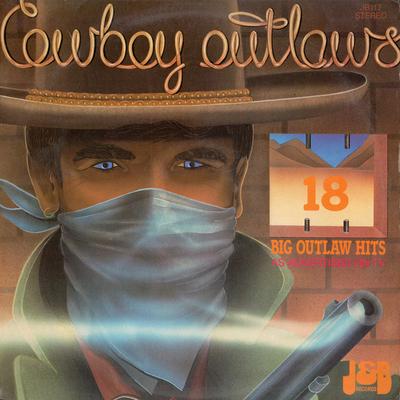 LP Record VARIOUS - Cowboy Outlaws: 18 Big Outlaw Hits JB117 J & B Records Australia Rock Used