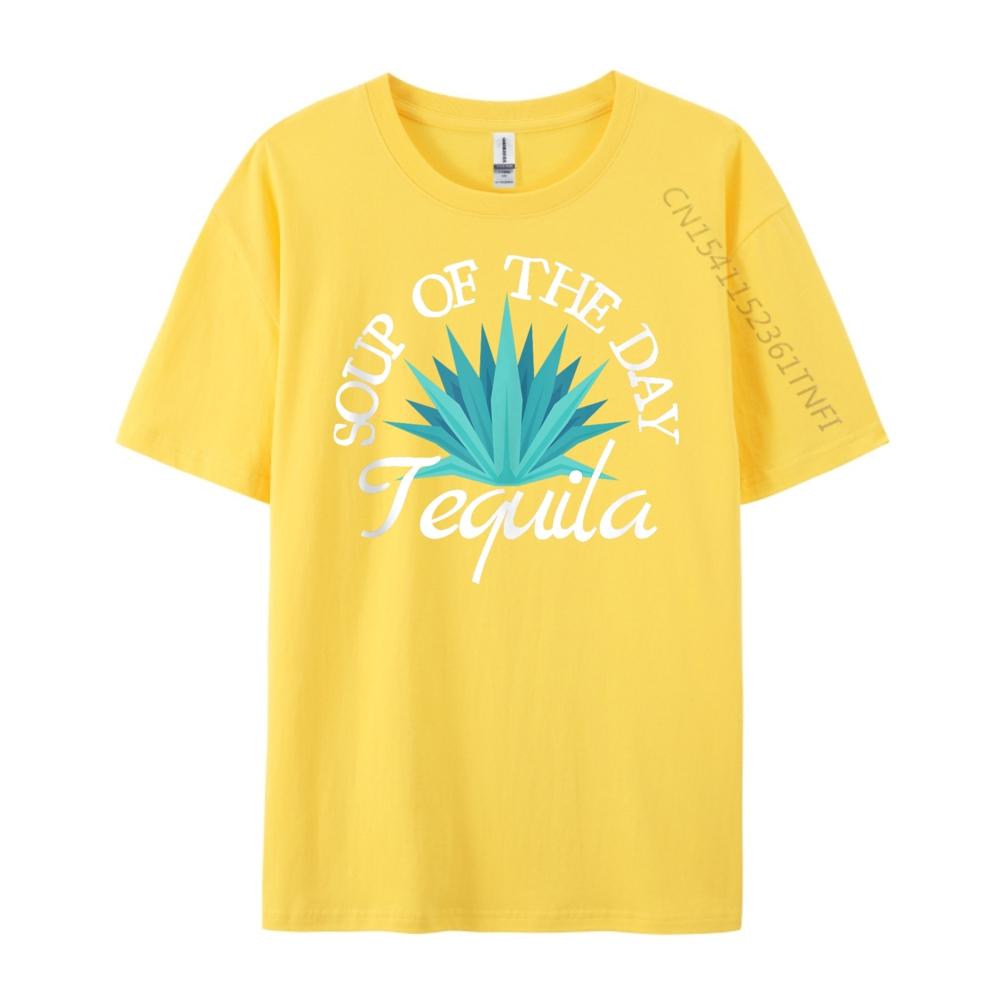 Soup Of The Day Tequila Is Cinco De Mayo Celebration Shirts Graphic Tee Female Clothes Letter Luxury