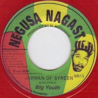

7inch Record BIG YOUTH Jahman Of Syreen Hotter Fire NN13 Negusa Nagast UK Reggae Ska Dub Used