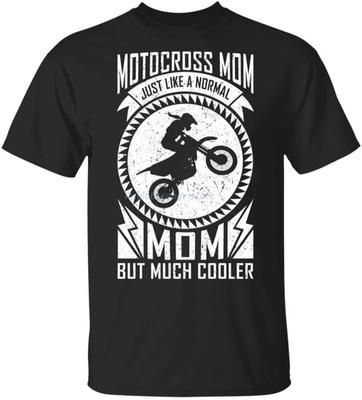 Dirt Bike Motocross Mom Design, Much Cooler Mom Black T-Shirt Birthday Gift Tee Shirt