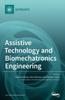 The Assistive Technology and Biomechatronics Engineering Book