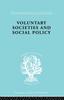 The Voluntary Societies and Social Policy Book