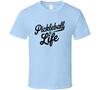 Pickleball Is Life T-Shirt Fun New & Bold Tee For Pickleball Lovers And Players