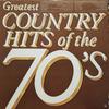 LP-Platte VERSCHIEDENE Greatest Country Hits Of The 70s JC36549 COLUMBIA 1980 US CountryFolk Gebraucht