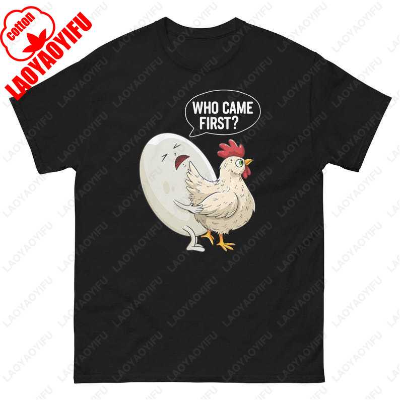 

Who Came First Chicken or Egg Funny Dirty Joke Humor Tees Unisex Classic Cotton Tees TShirt Gift for Birthday Christmas Gift S
