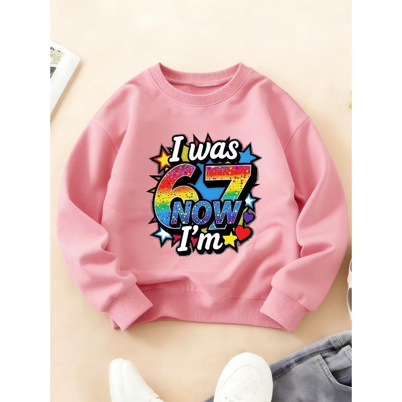 Kids Unisex Crewneck Sweatshirt, Rainbow Confetti Number 6 & 7 With Slogan "I was 6 NOW I'm" Star Heart Decor Print Soft Pullover For 7th Birthday