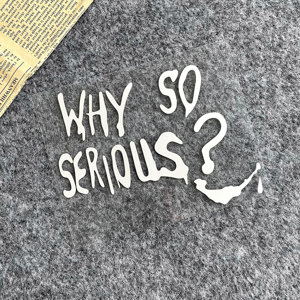 Joker Why So Serious? Reflective Motorcycle Stickers Decor Moto Scooter Body Windshield Helmet Exterior Accessories Decal