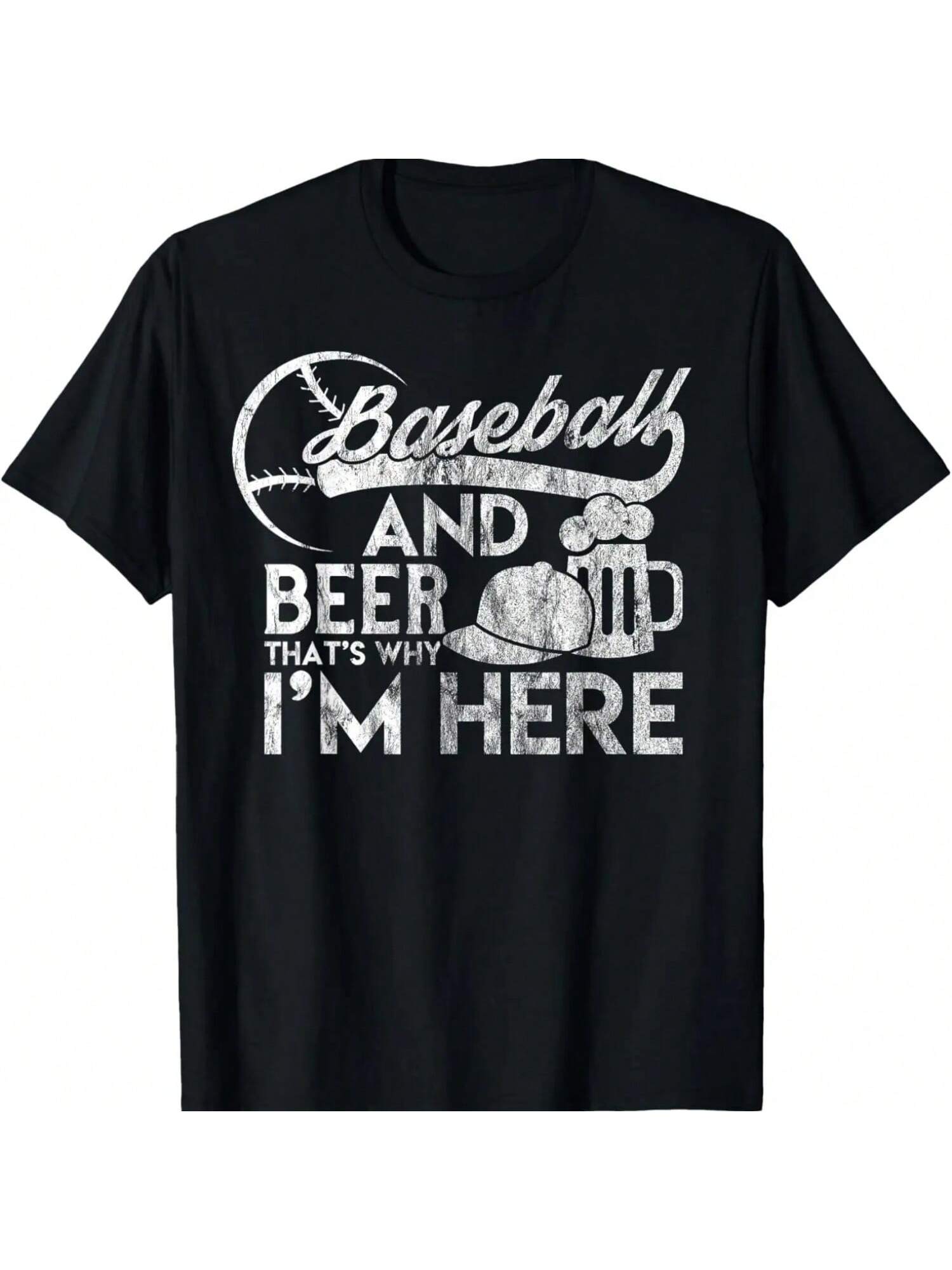 Funny Baseball And Beer T Shirt That s Why I m Here S разноцветный