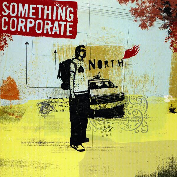

CD SOMETHING CORPORATE - North B000119012 Geffen Records, 2003 US Rock Used