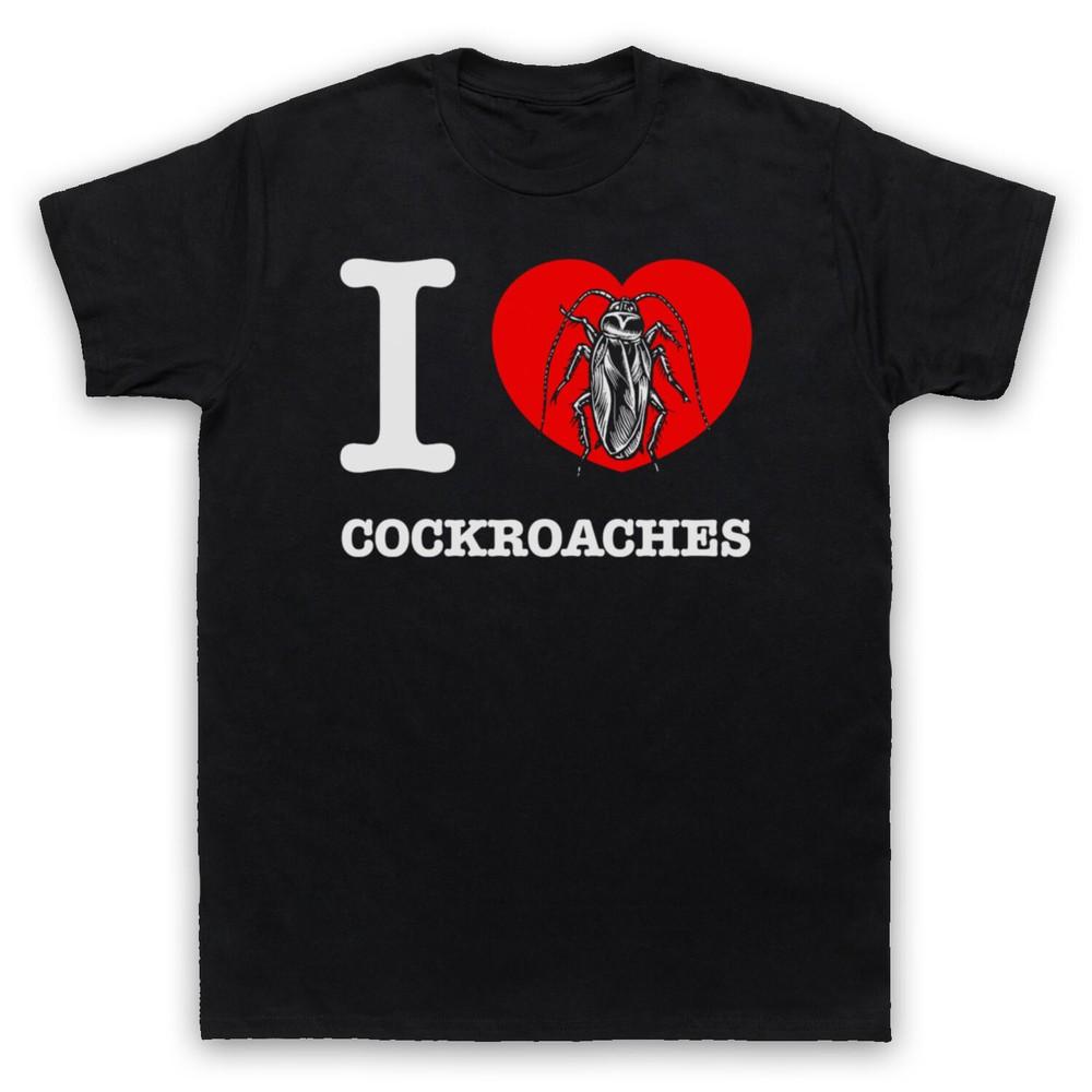 I Love Cockroaches Animal Rights Lover Save The Animals Mens And Womens T-Shirt