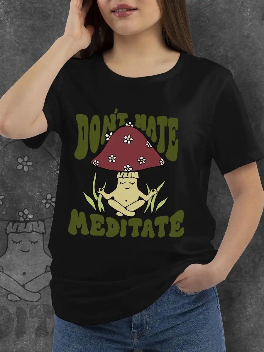 Don t hate meditate T-shirt L